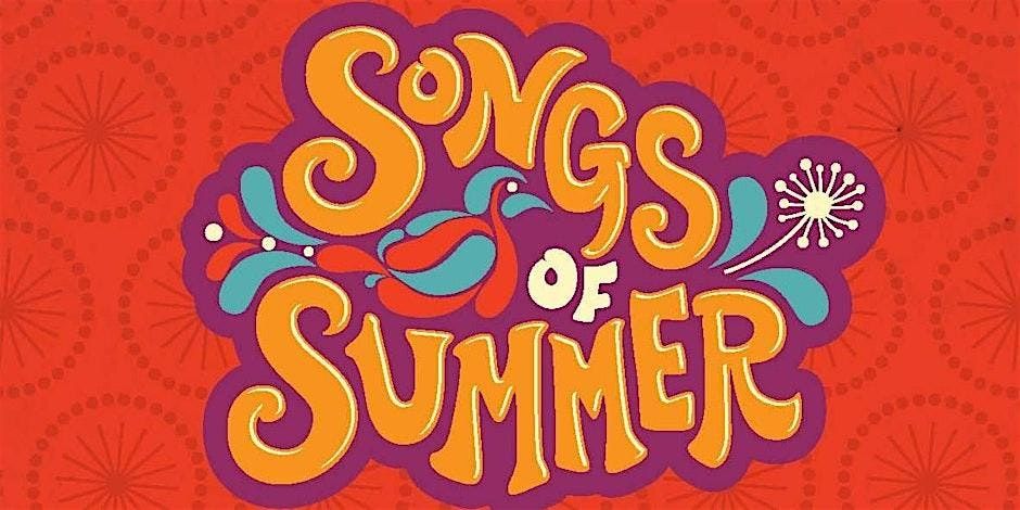 Songs of Summer at The Garland - August