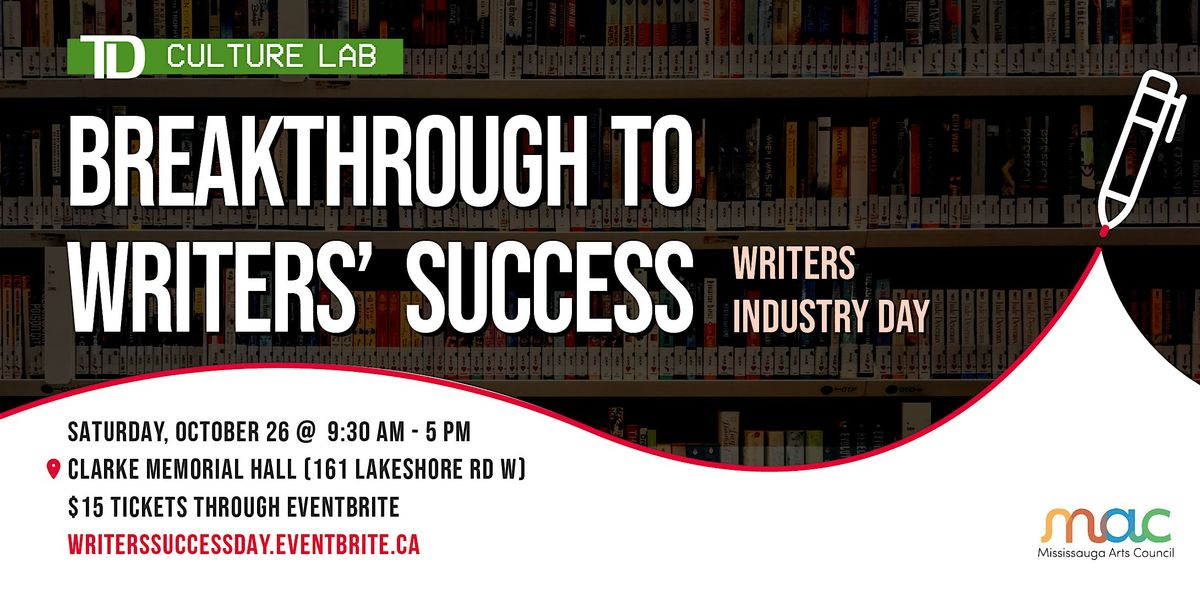 TD Culture Lab: Breakthrough to Writers' Success