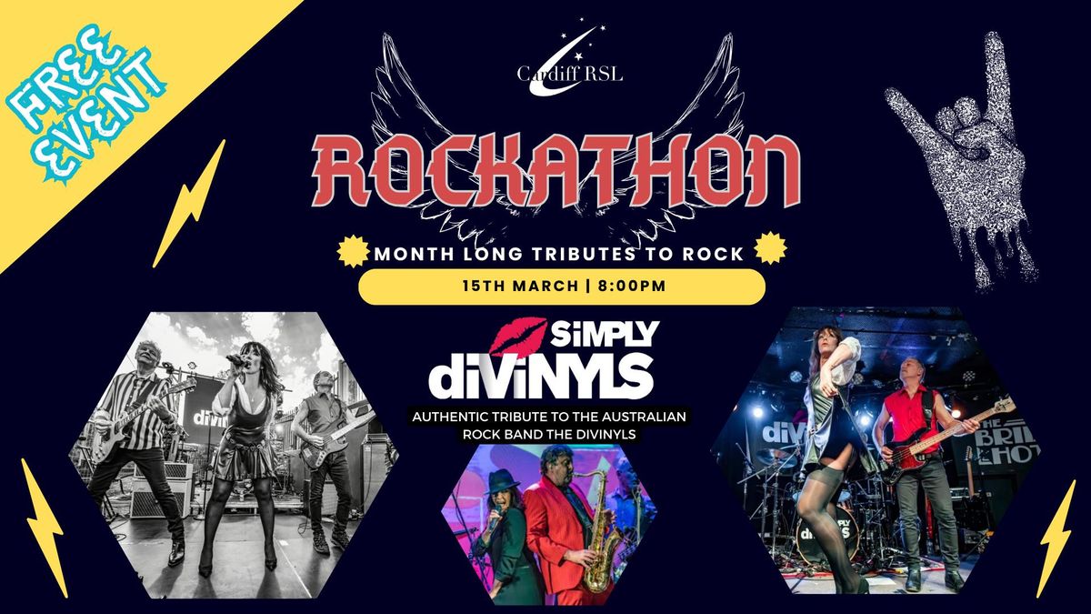 Cardiff RSL Rockathon\ud83c\udfa4Simply Divinyls! \ud83c\udfa4