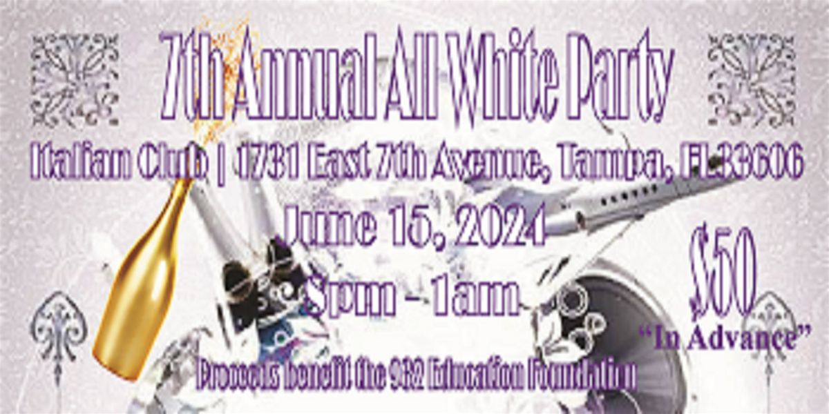 The Annual-Summer Groove-All White Party