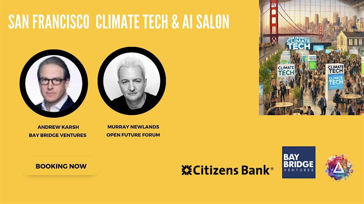 San Francisco  Climate Tech & AI Salon