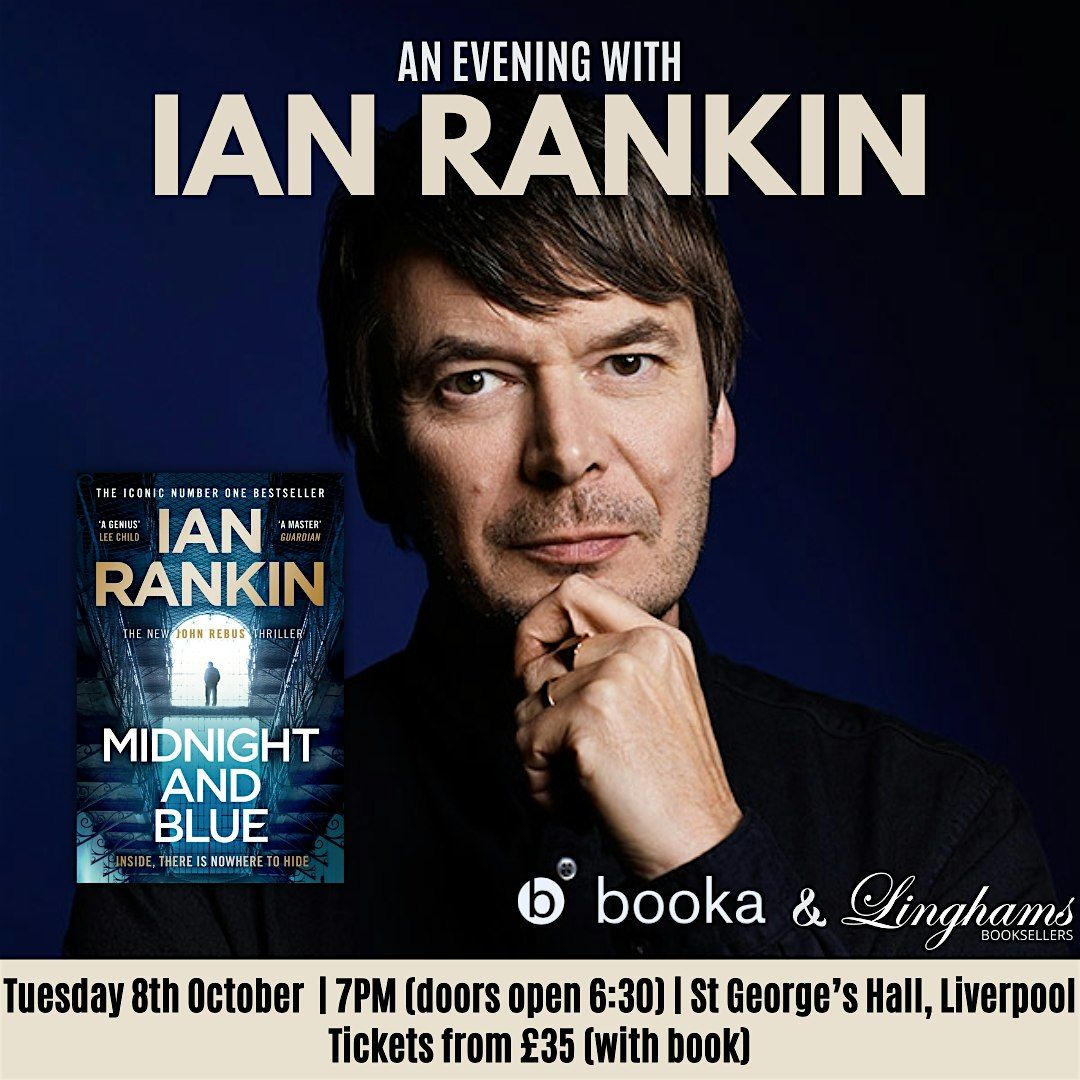 An Evening with Ian Rankin 8th October St George\u2019s Hall