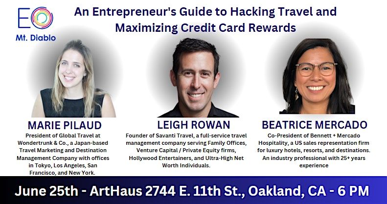 An Entrepreneur's Guide to Hacking Travel and Maximizing Credit Card Reward