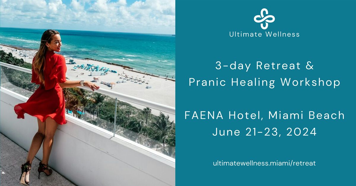 3-day Ultimate Wellness RETREAT at FAENA Hotel, Miami Beach