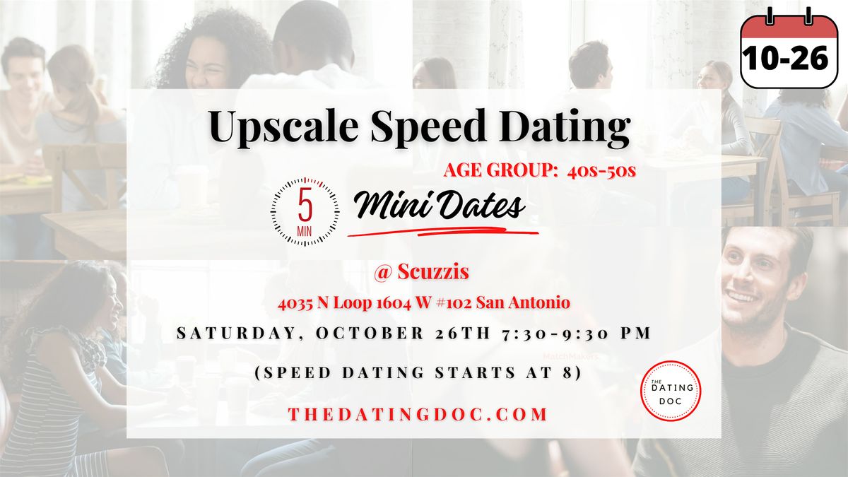 San Antonio Upscale Speed Dating (Ages: 40s-50s)