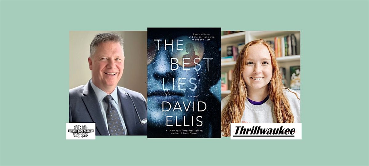 David Ellis, author of THE BEST LIES - a Boswell event
