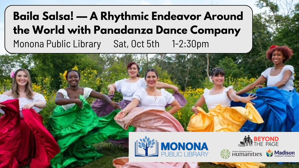 Baila Salsa! \u2014 A Rhythmic Endeavor Around the World with Panadanza Dance Company