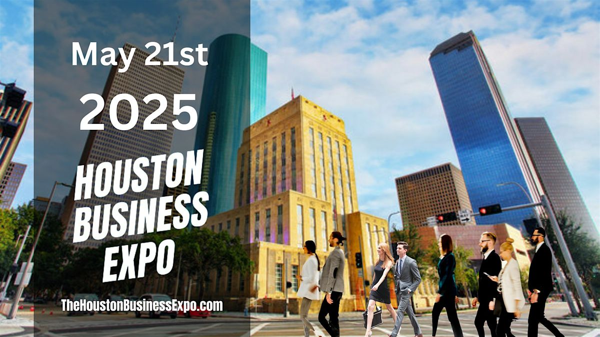 2025 Houston Business Expo