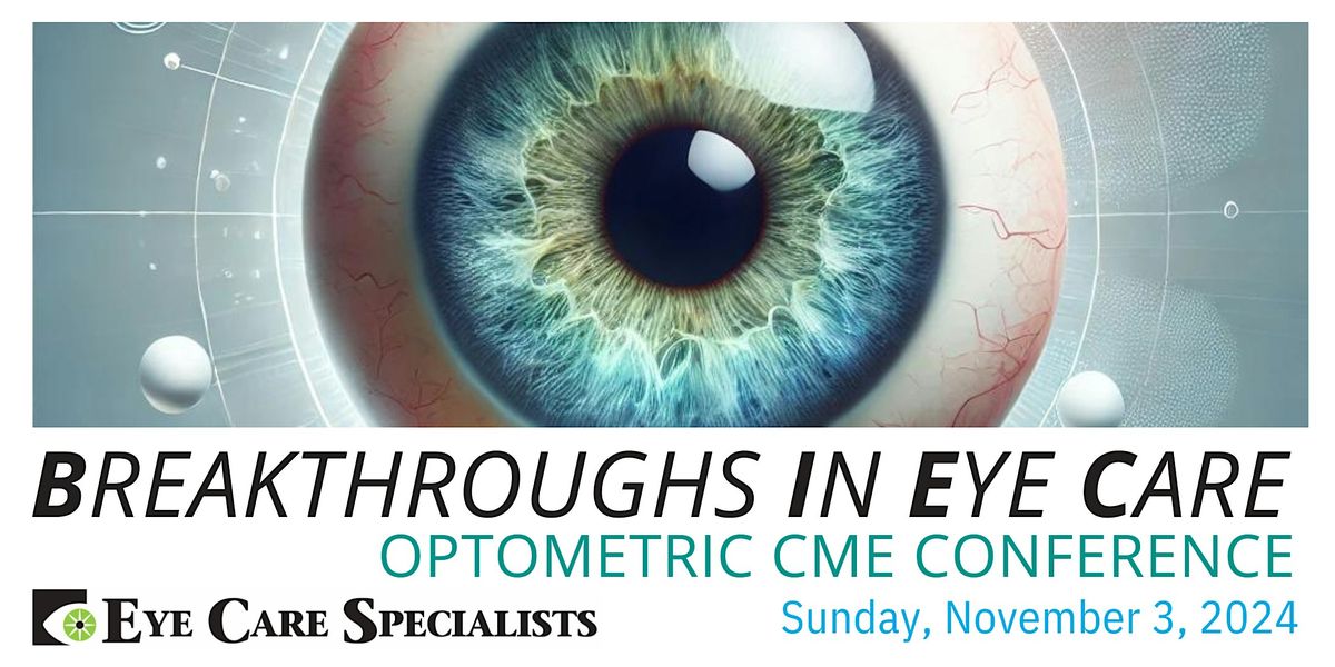 Fall Optometric Continuing Medical Education Conference - Nov 3, 2024