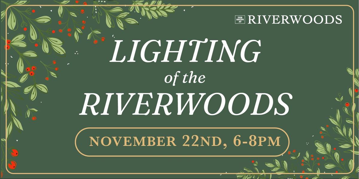 Lighting of Riverwoods 2024