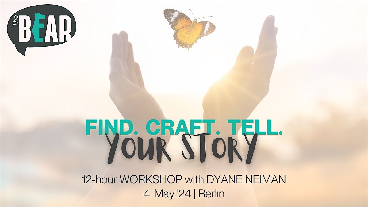 Find. Craft. Tell. Your Story