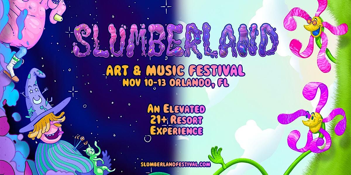 Slumberland Art & Music Festival 2022