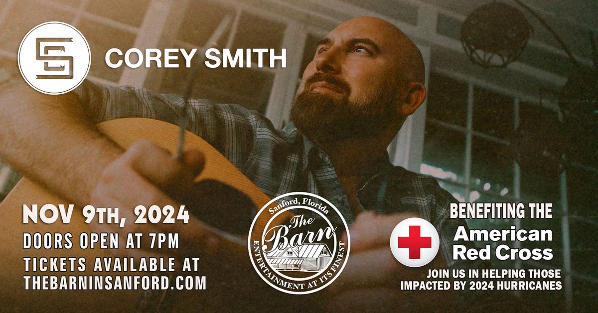 Corey Smith Live - Benefiting The American Red Cross Hurricane Relief