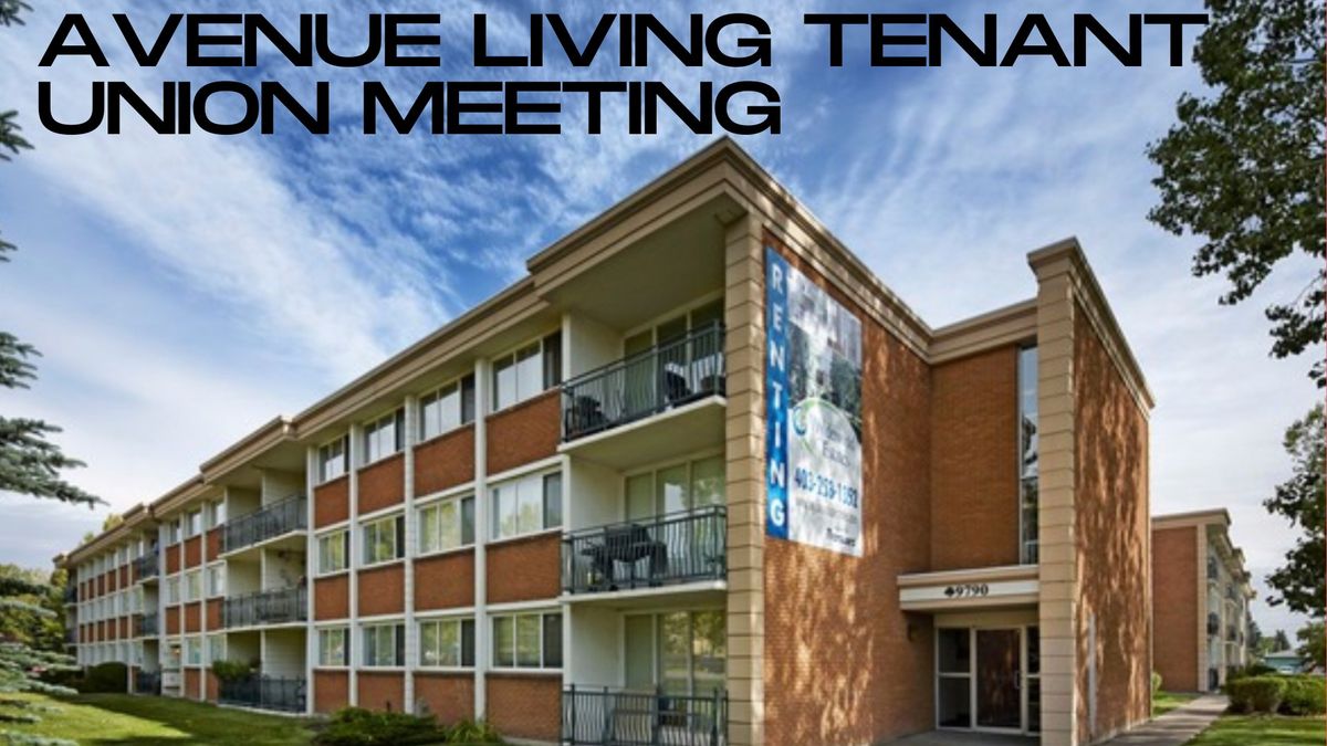 Avenue Living Tenant Union Meeting! 