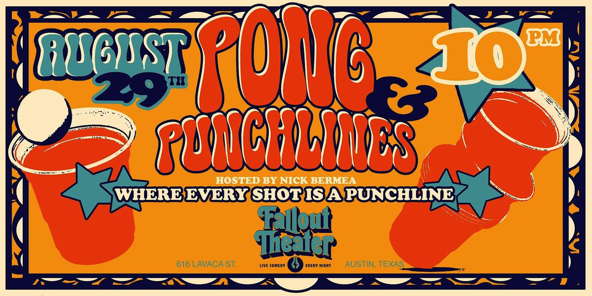 Pong and Punchlines: The Ultimate Beer Pong Comedy Show