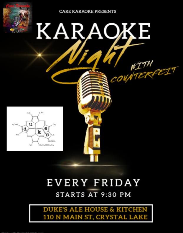 Karaoke Friday with Counterfeit!!