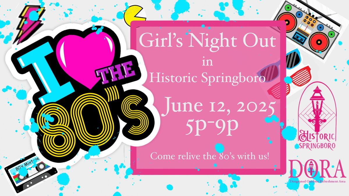 Girl\u2019s Night Out in Historic Springboro 