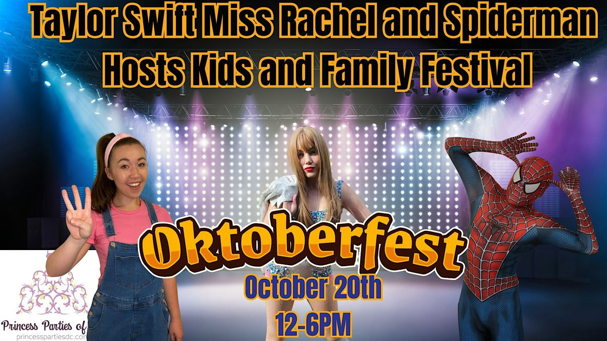 Taylor Swift, Miss Rachel, and Spider-Man Host Kids and Family Oktoberfest