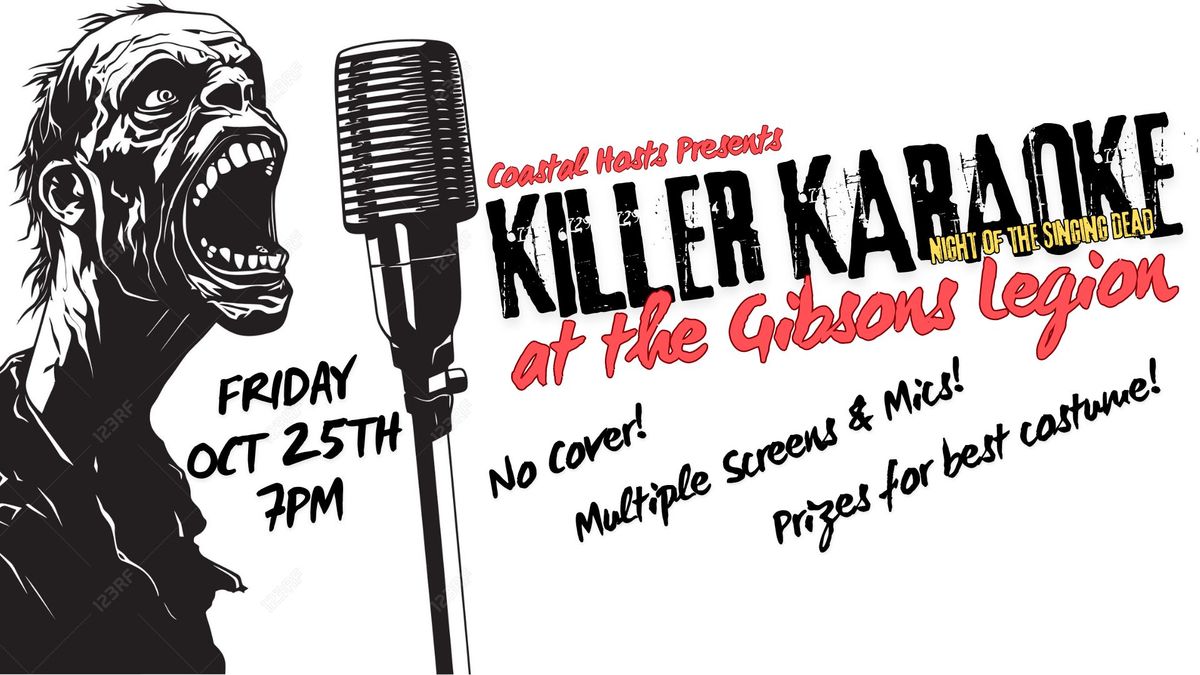 KILLER KARAOKE at The Gibsons Legion