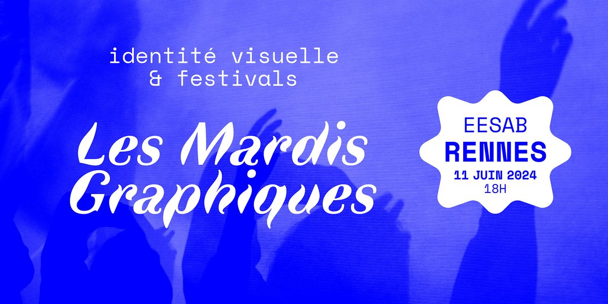 Mardi Graphique : graphisme de festivals