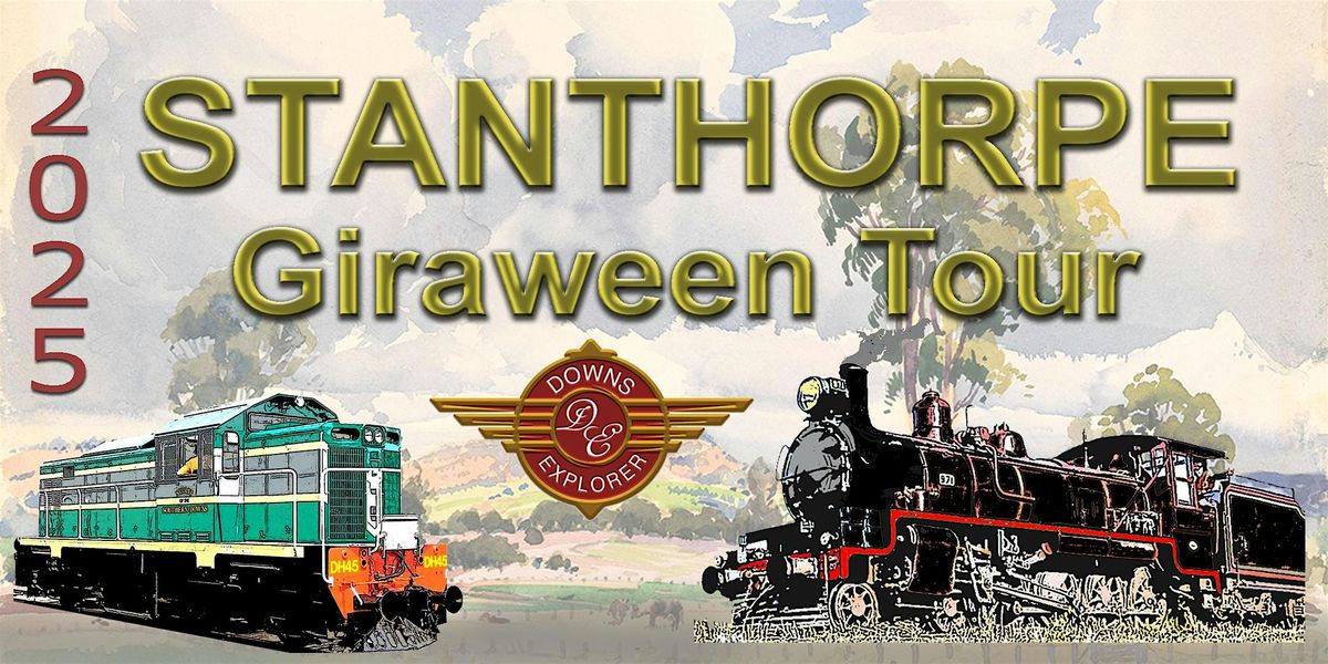 Heritage Train to  Stanthorpe, & Girraween National Park incl Lunch