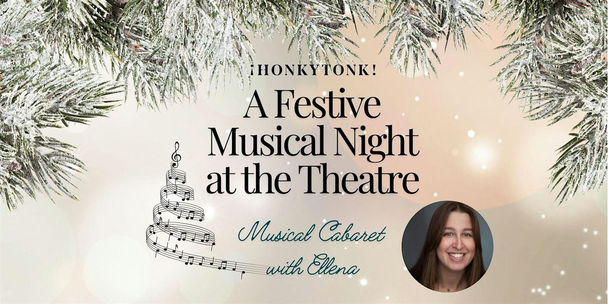 A Festive Musical Night at the Theatre