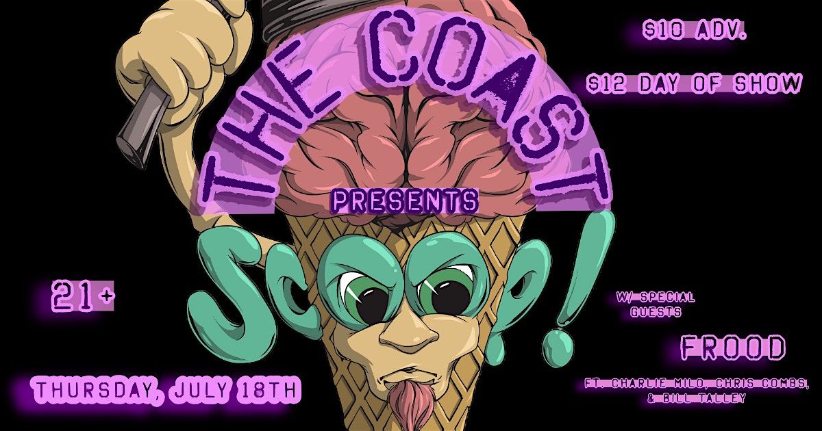 Scoop w\/ Special Guests Frood