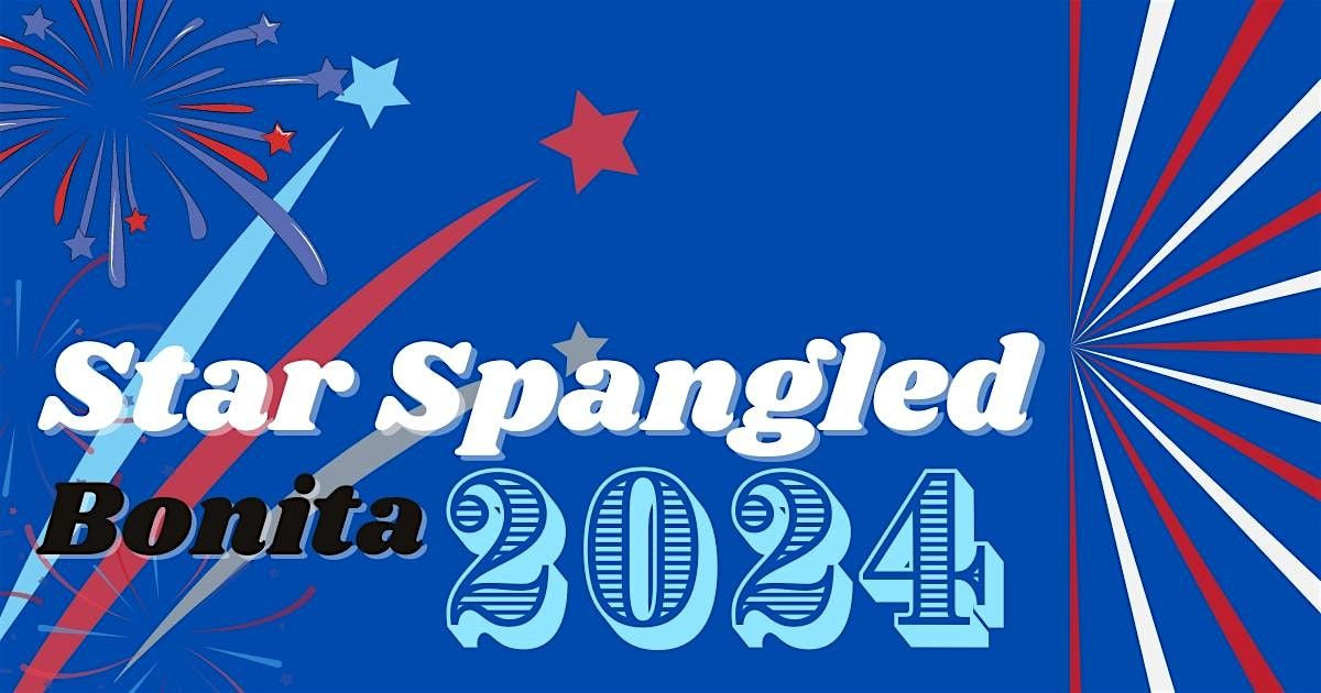 Star Spangled Bonita 2024