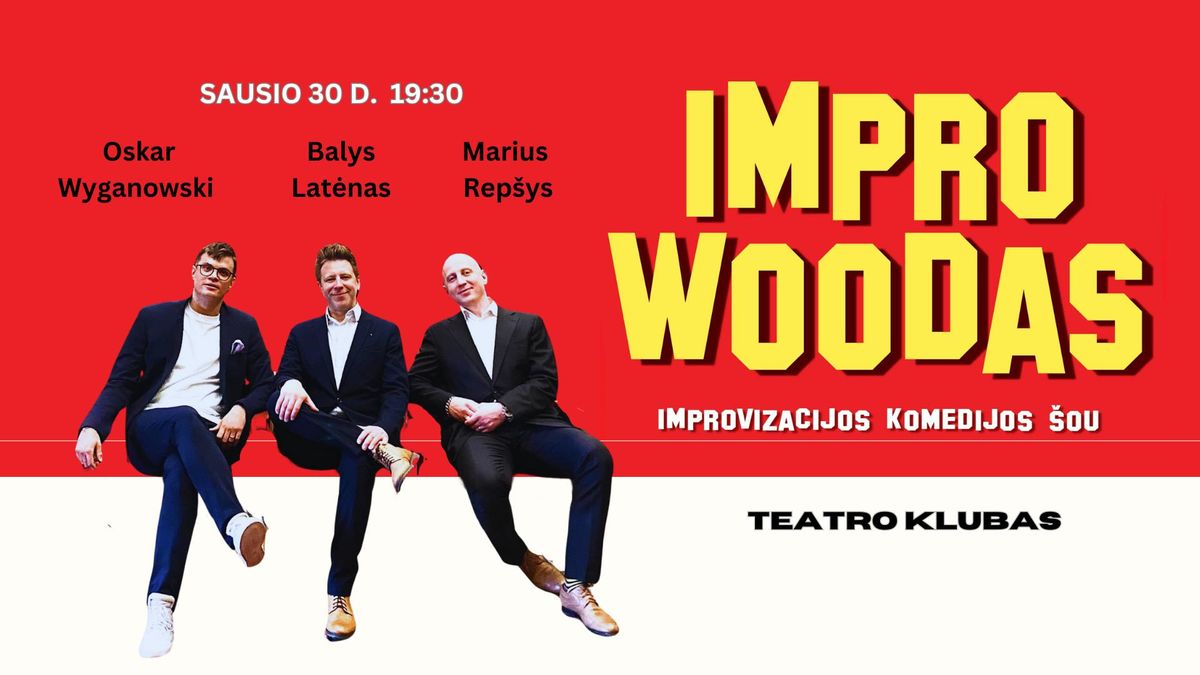 IMPROWOODAS Teatro Klube