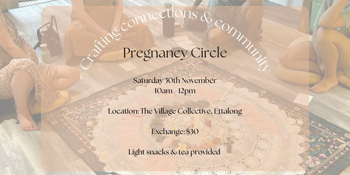 Pregnancy Circle - Crafting connections & community