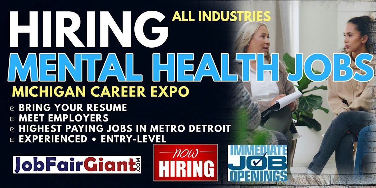 Detroit Mental Health and Social Work Jobs Career Expo 2024