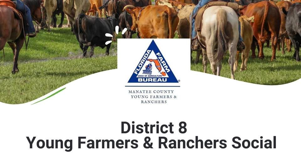 District 8 Young Farmers & Ranchers Social