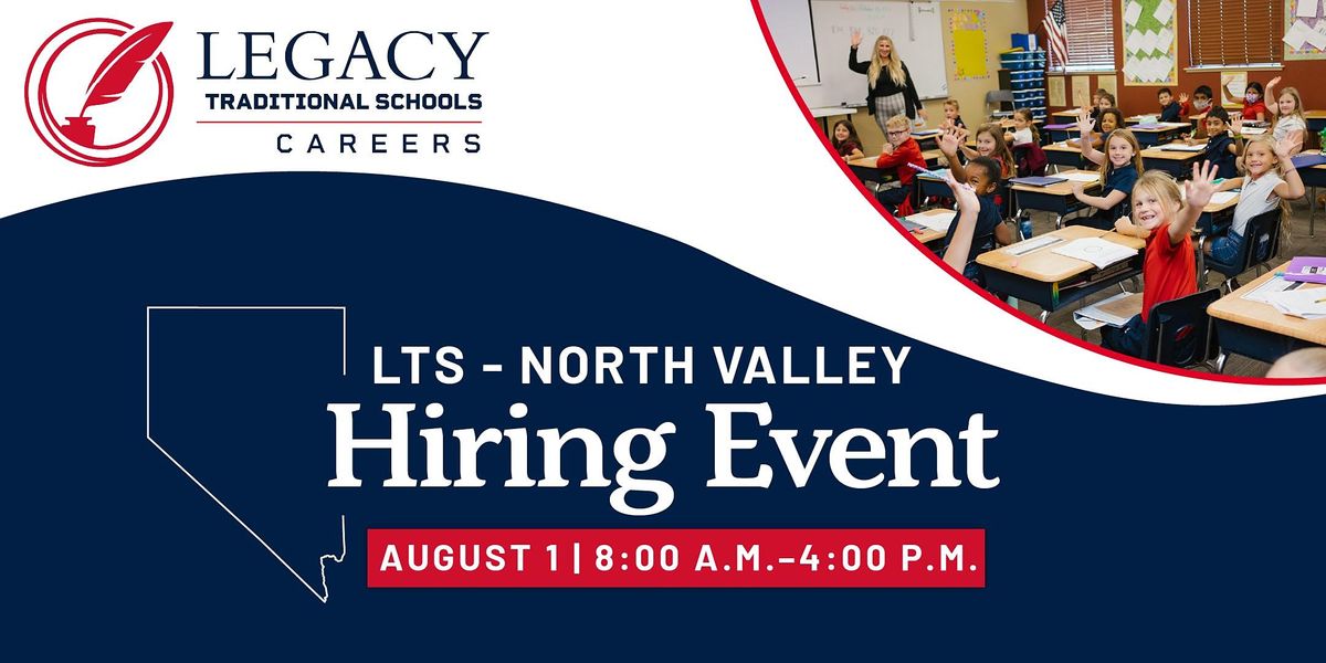 Legacy Traditional School -North Valley - Teacher Career Fair