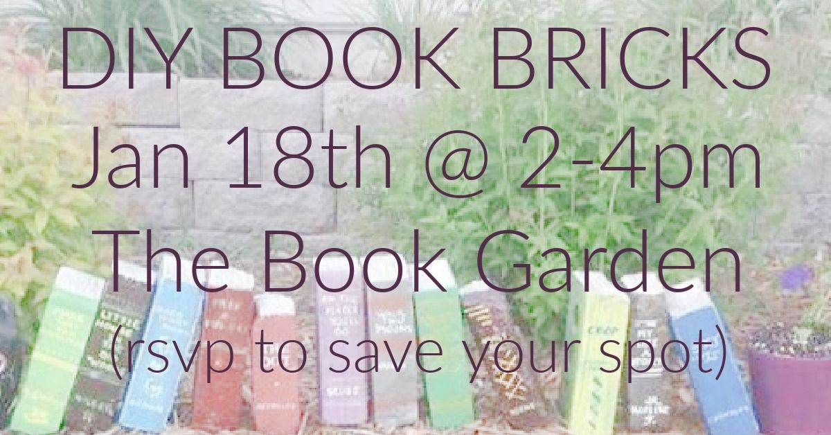 DIY Book Brick Make and Take @ The Book Garden