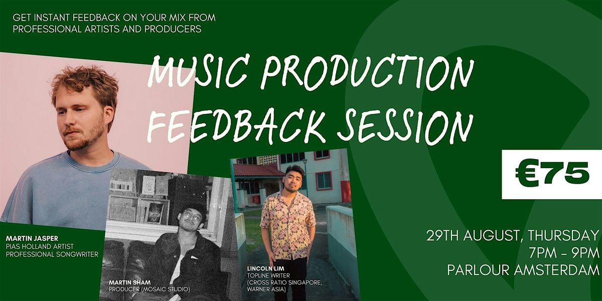 Music Production Feedback Session #1