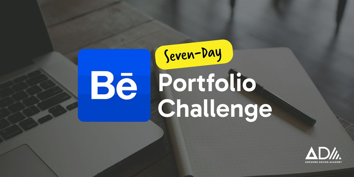 Behance 7-Day Portfolio Challenge