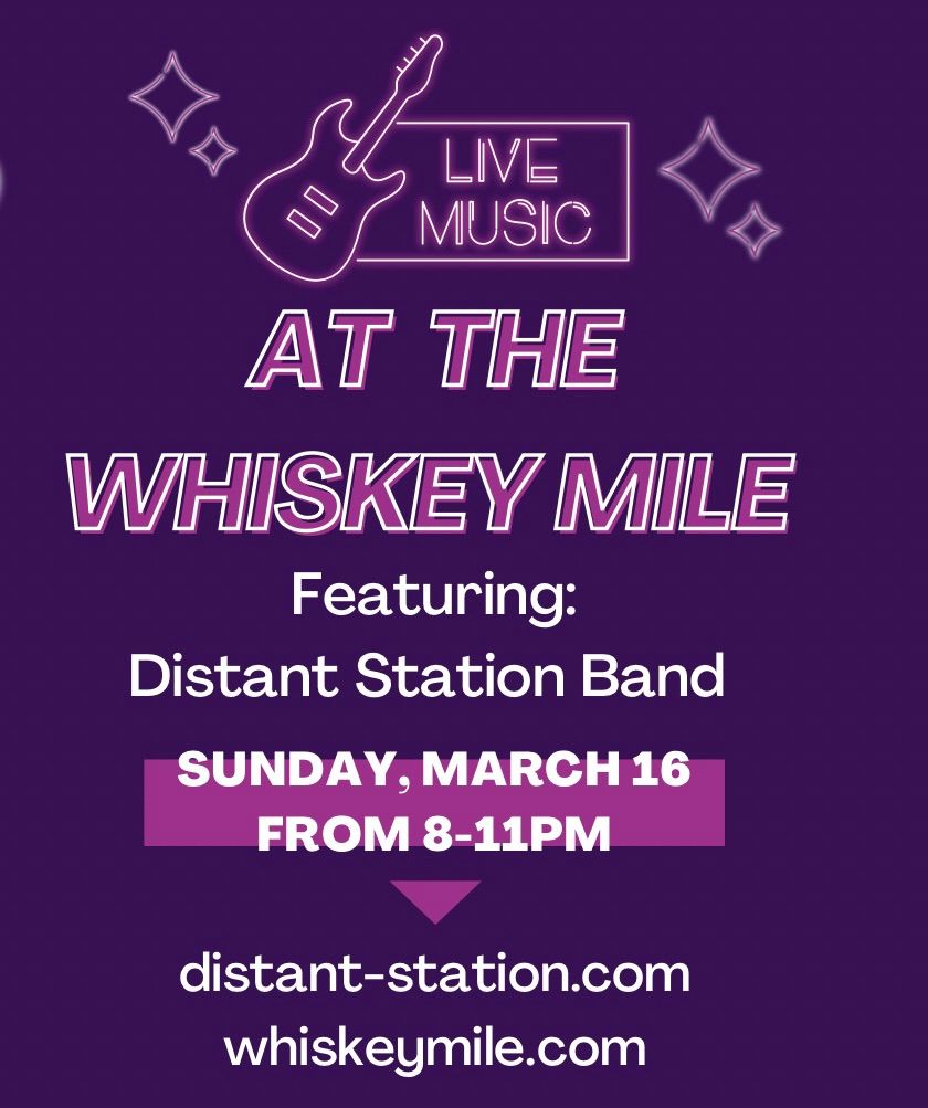 Distant Station at The Whiskey Mile