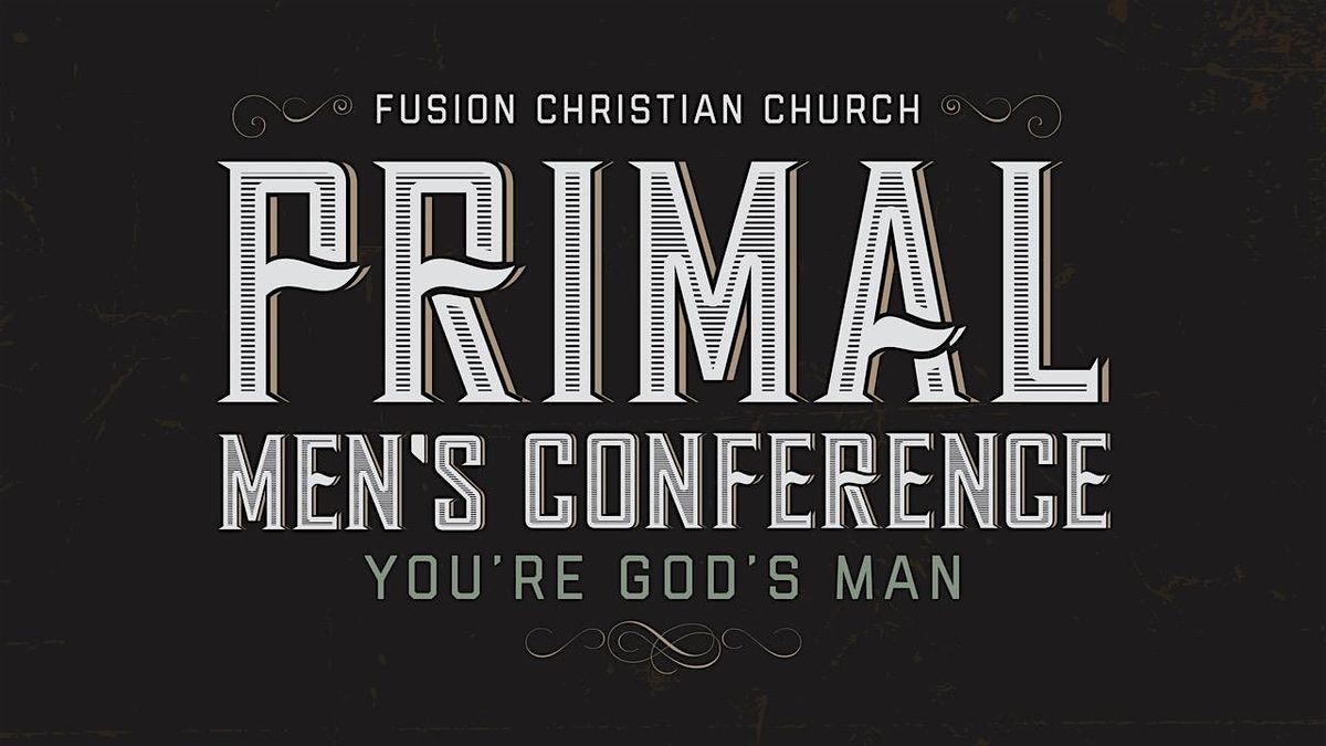 Primal Men's Conference