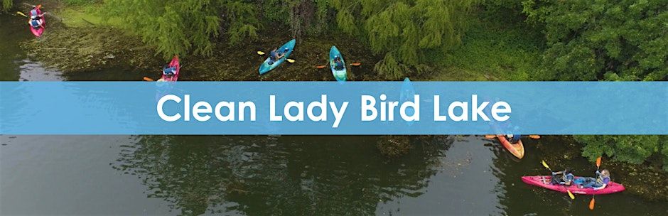 UVA Club of Austin: Cavs Care - Clean Lady Bird Lake