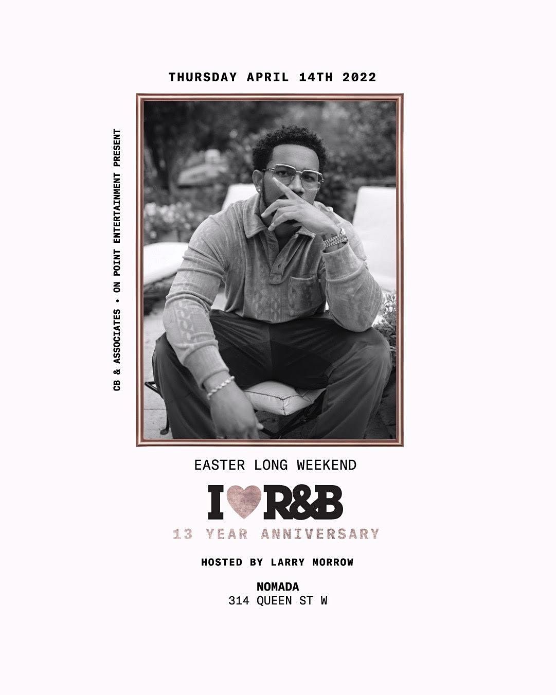 I LUV RNB - 13 YEAR ANNIVERSARY