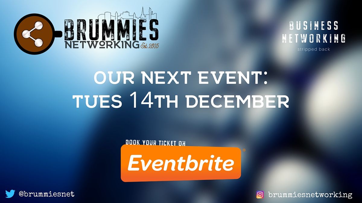 Brummies Networking Post-Covid Relaunch - December Event