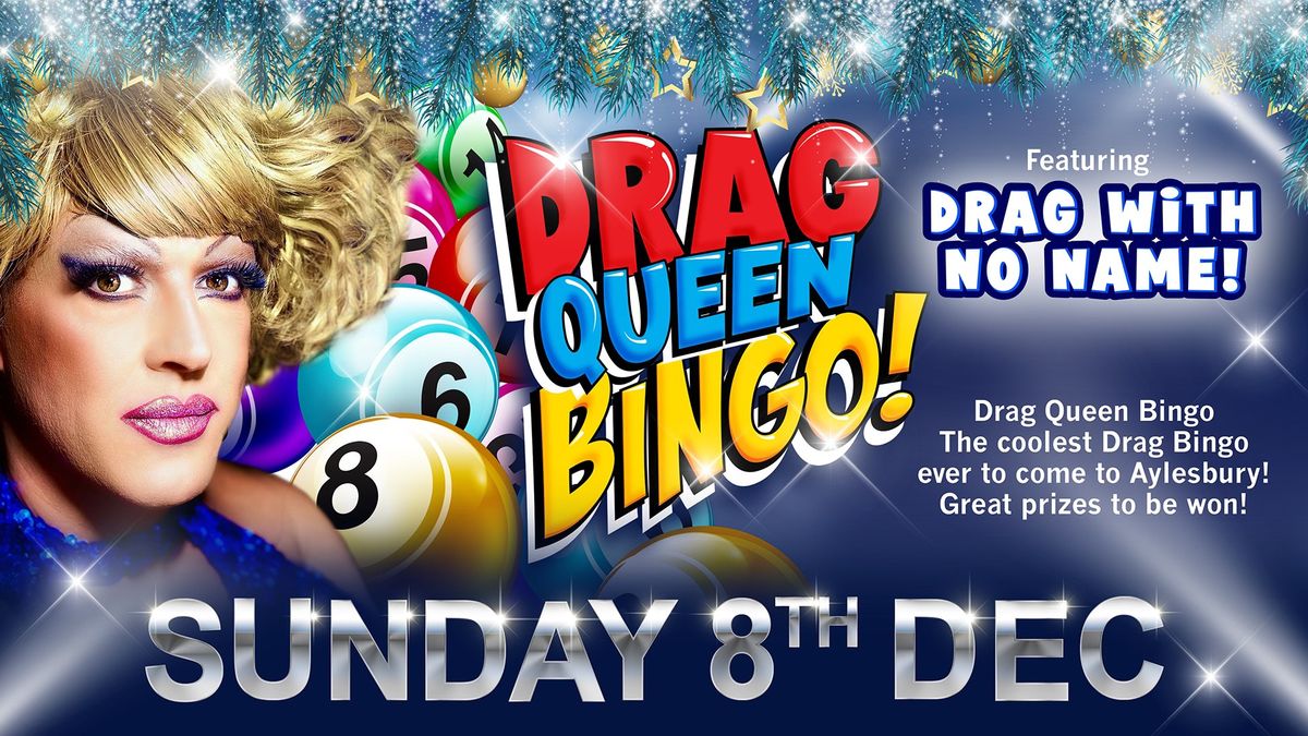 Drag Bingo! - Chiltern View Ice Rink