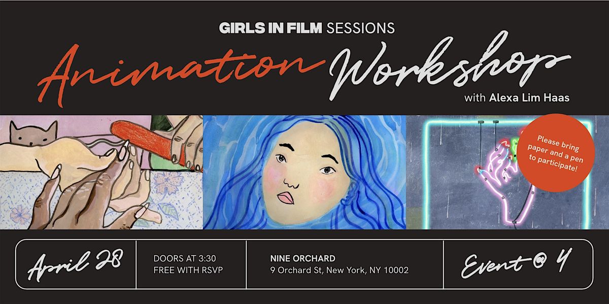 Girls in Film Sessions: Animation Workshop