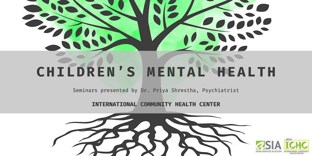 Youth's Mental Health - Children's Mental Health Seminar