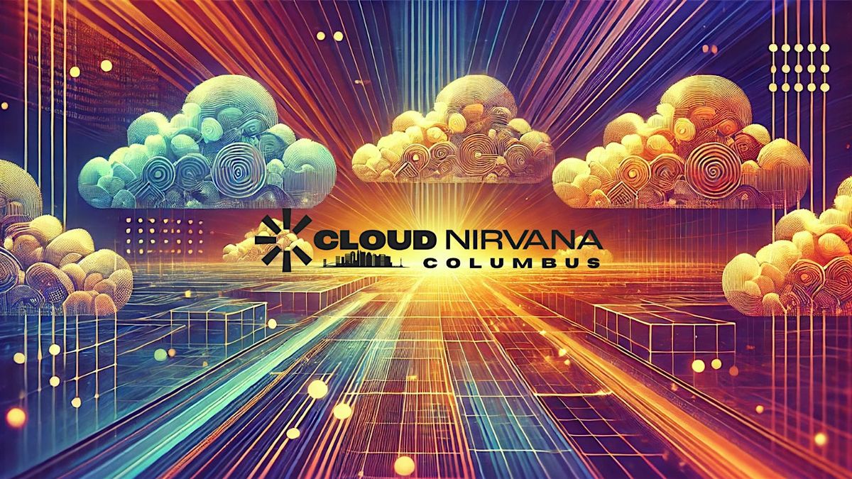 Cloud Nirvana Columbus: Enterprise Gen AI Adoption + Roadmaps