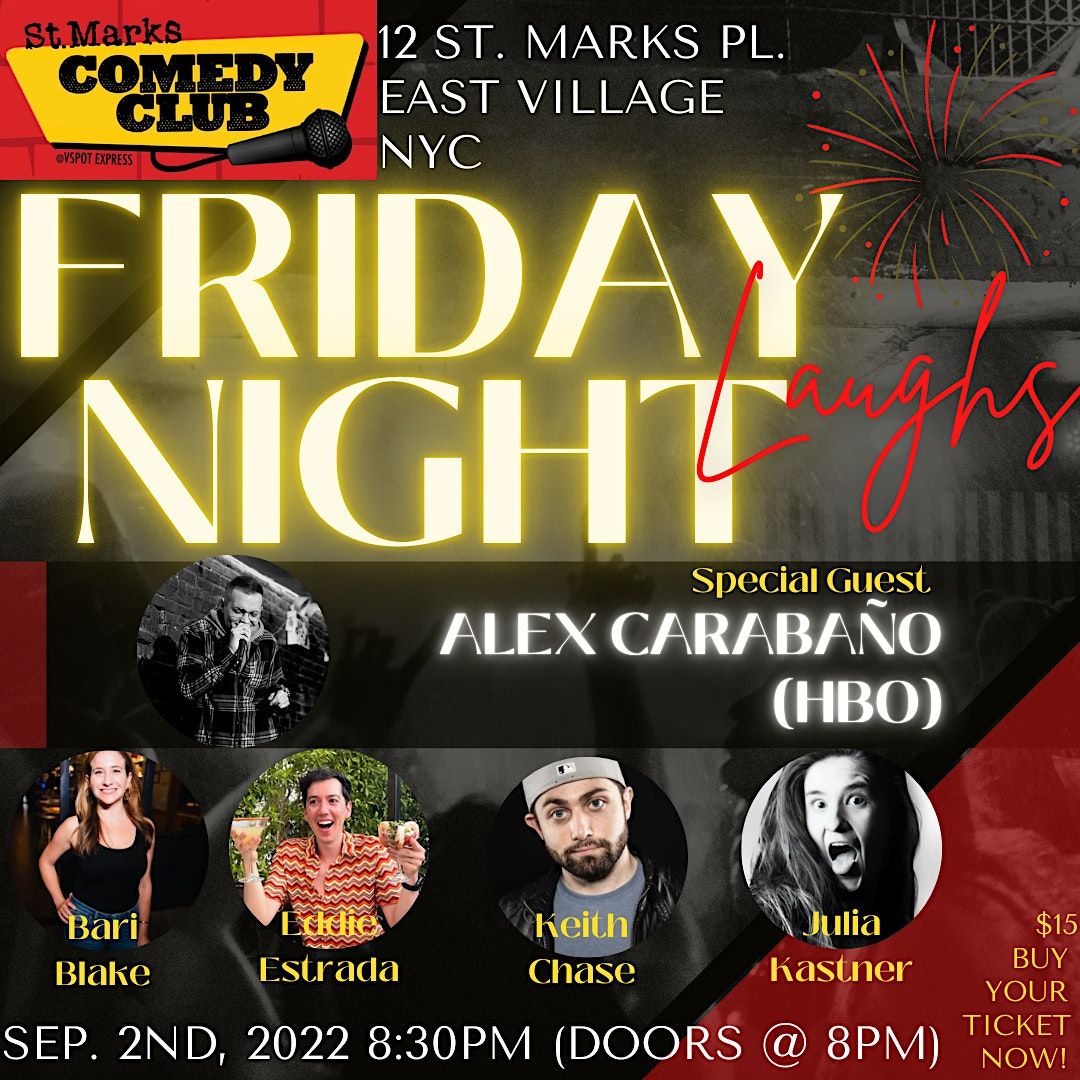 Friday Night Laughs @ St. Marks Comedy Club