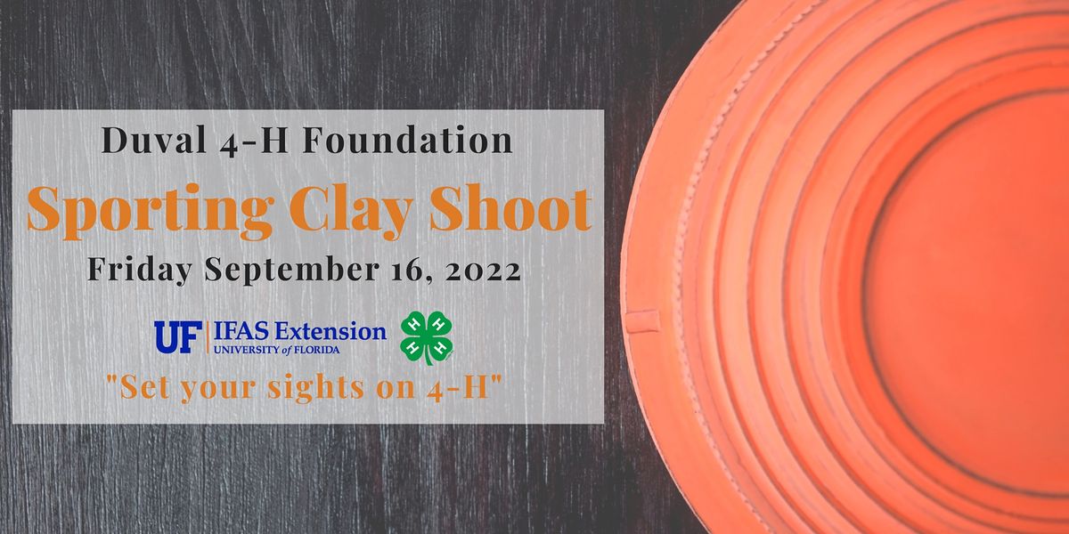 Duval 4-H Foundation Sporting Clay Shoot 2022