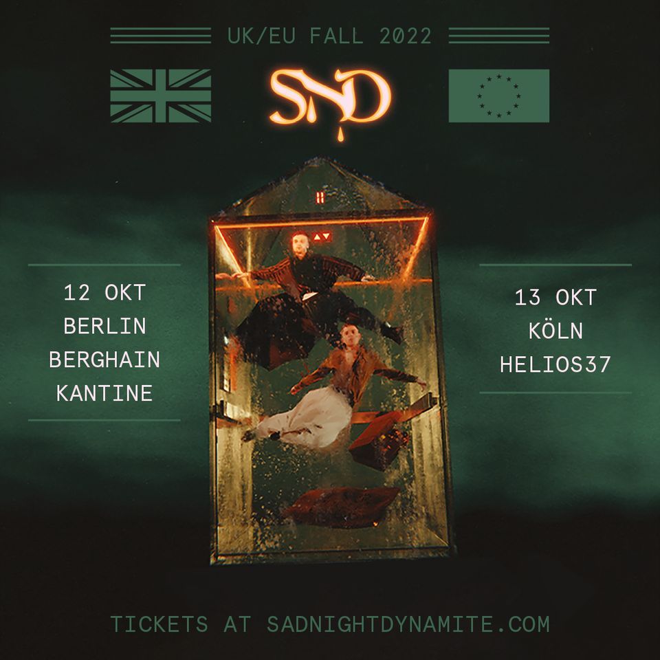 Sad Night Dynamite | Berlin