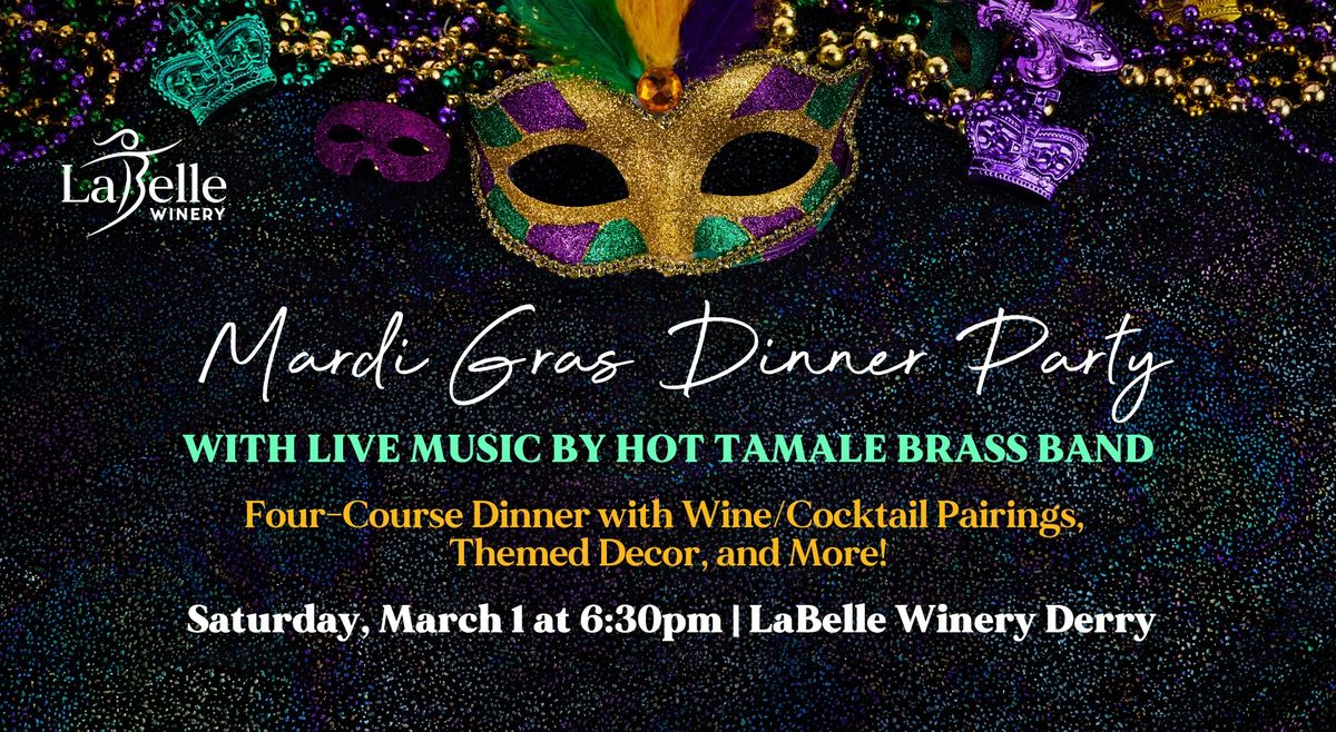 Mardi Gras Dinner Party with Live Music by Hot Tamale Brass Band (LaBelle Winery - Derry, NH)