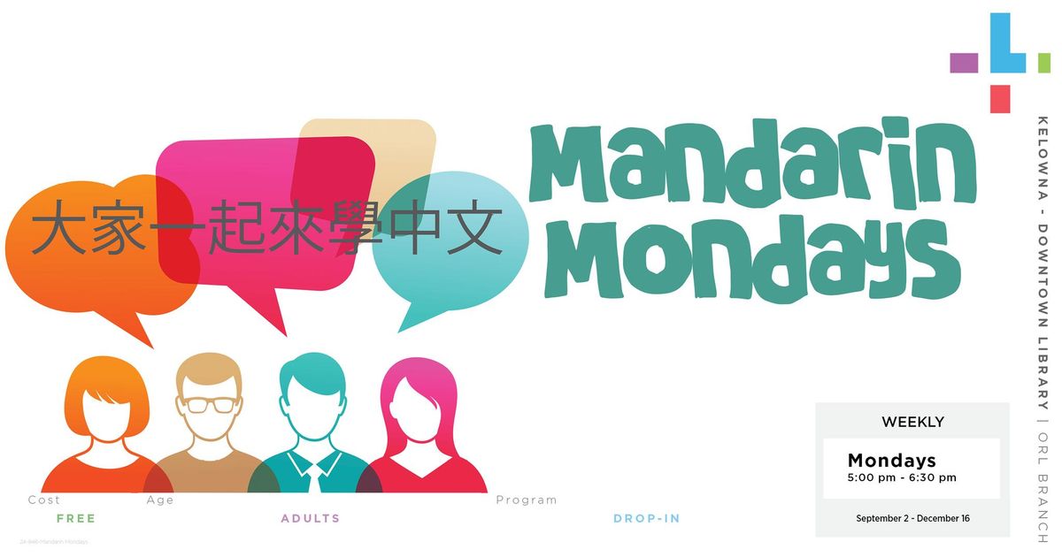 Mandarin Mondays at the Downtown branch